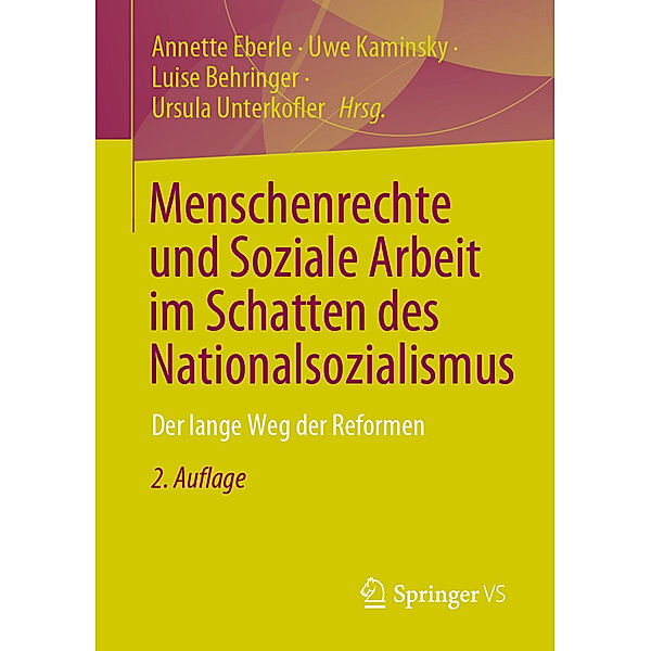 Menschenrechte und Soziale Arbeit im Schatten des Nationalsozialismus