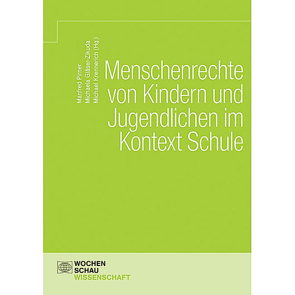 Menschenrechte von Kindern und Jugendlichen im Kontext Schule