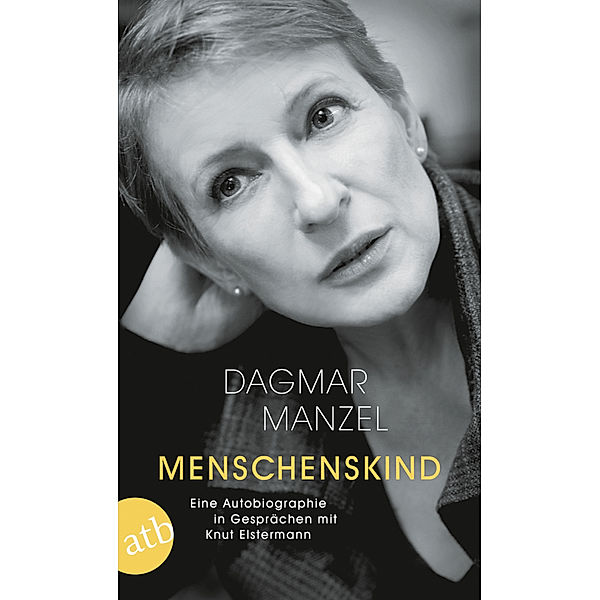 Menschenskind, Dagmar Manzel