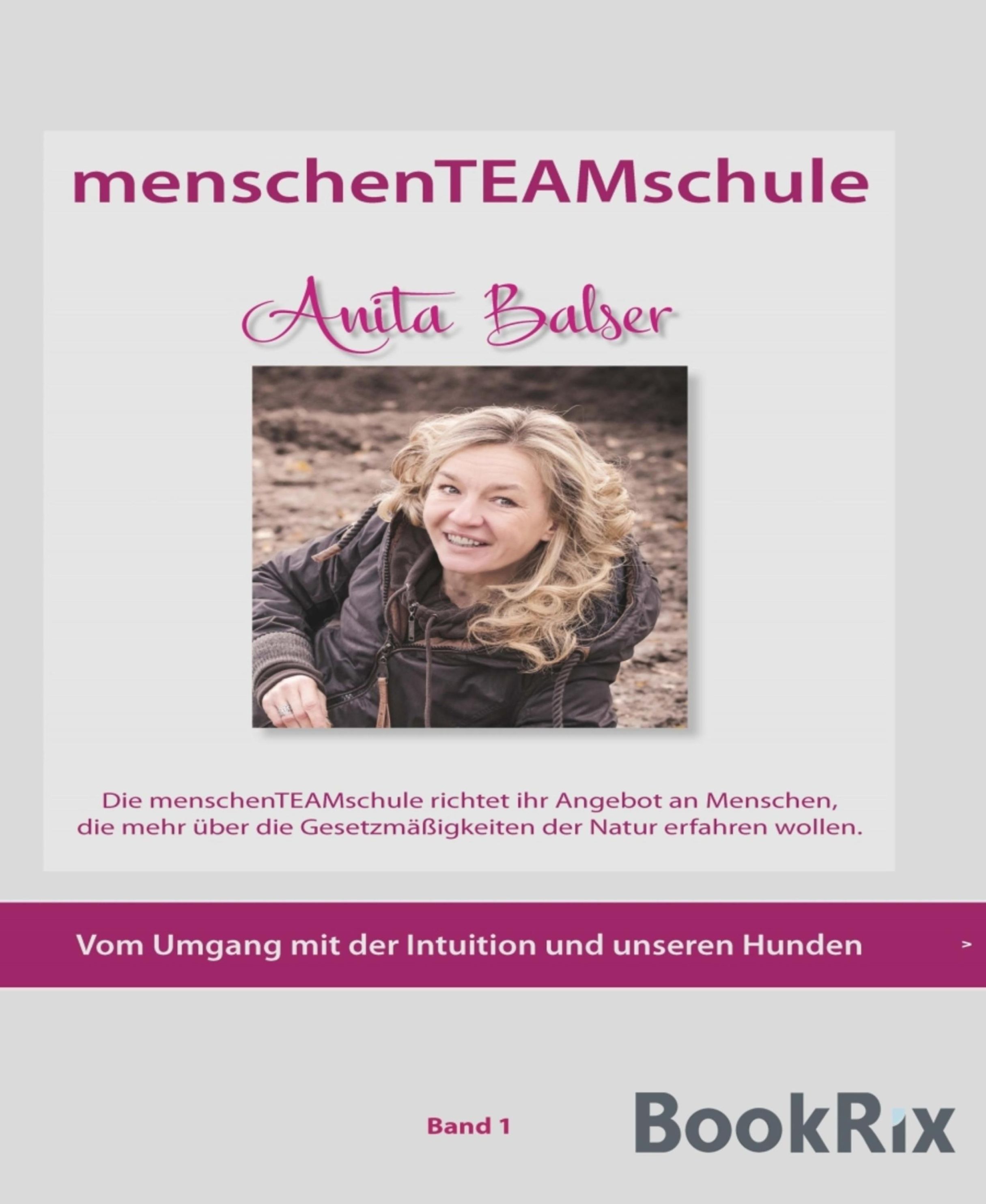 menschenTEAMschule Anita Balser eBook v. Anita Balser u. weitere | Weltbild