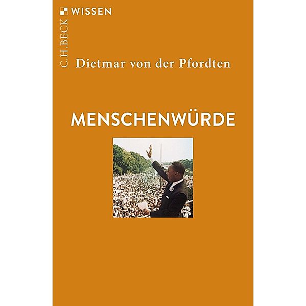 Menschenwürde / Beck'sche Reihe Bd.2856, Dietmar Pfordten