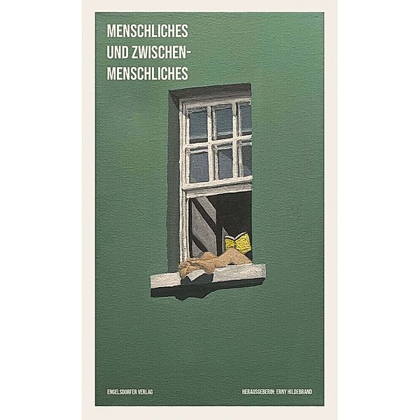 Menschliches und Zwischenmenschliches