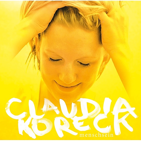 Menschsein, Claudia Koreck