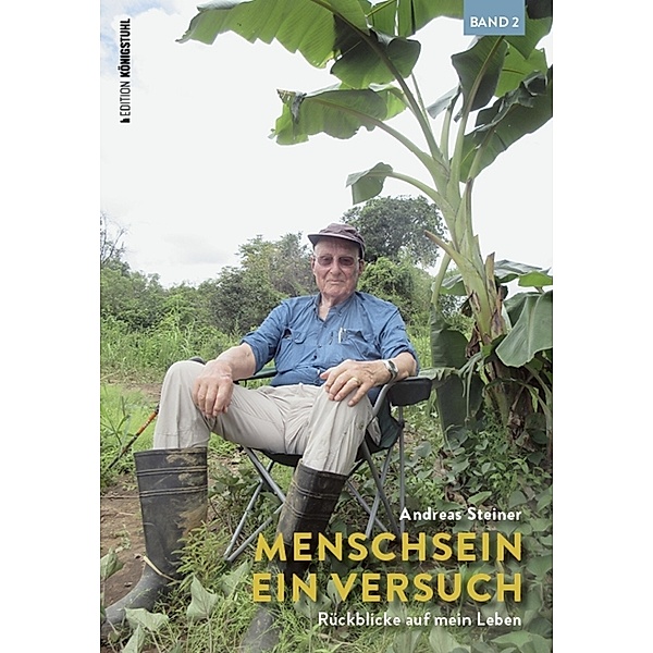 Menschsein. Ein Versuch Bd. 2, Andreas Steiner