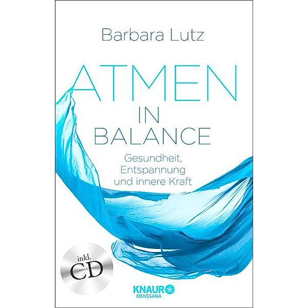 MensSana / Atmen in Balance, m. Audio-CD, Barbara Lutz, Christiane Schlüter