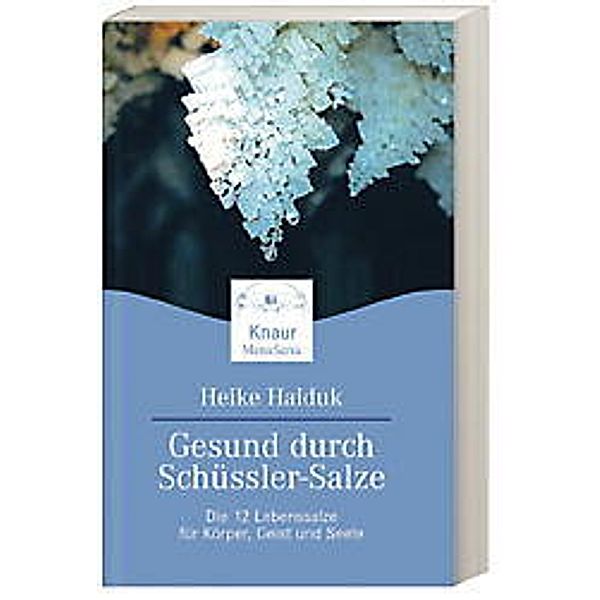 MensSana / Gesund durch Schüßler-Salze, Vistara H. Haiduk