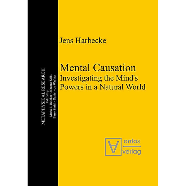 Mental Causation, Jens Harbecke