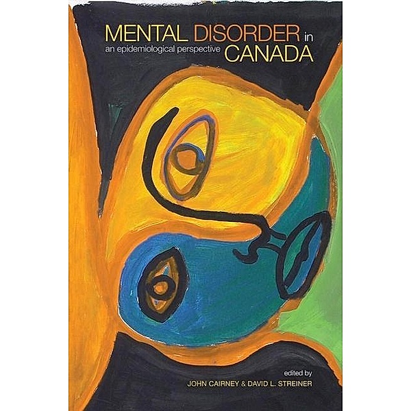 Mental Disorder in Canada, John Cairney, David L. Streiner