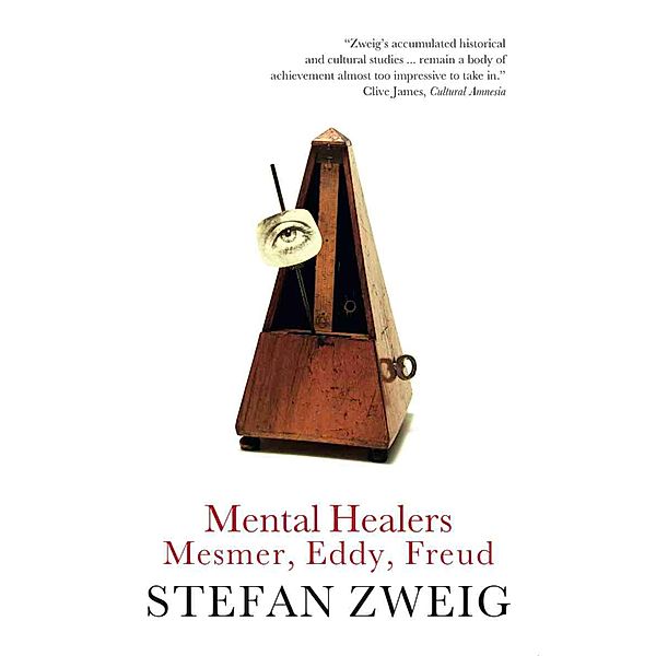 Mental Healers, Stefan Zweig