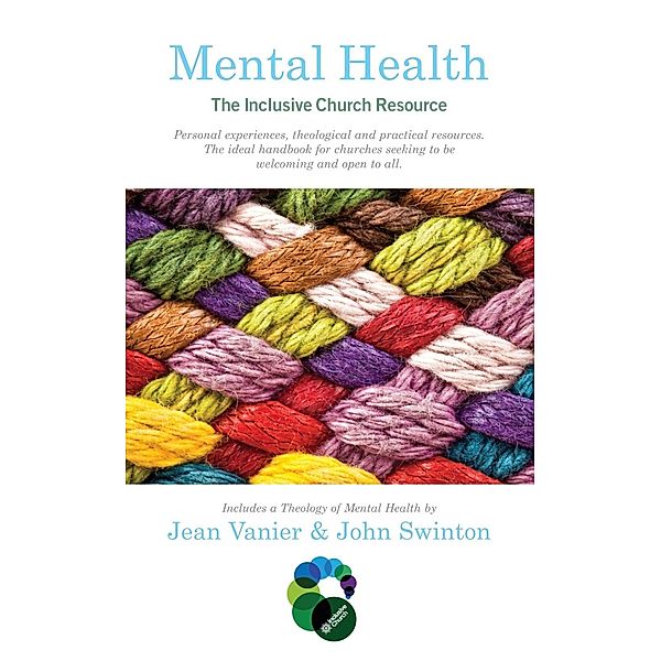Mental Health, Jean Vanier, John Swinton