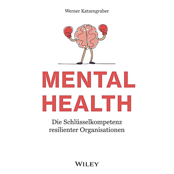 Mental Health, Werner Katzengruber