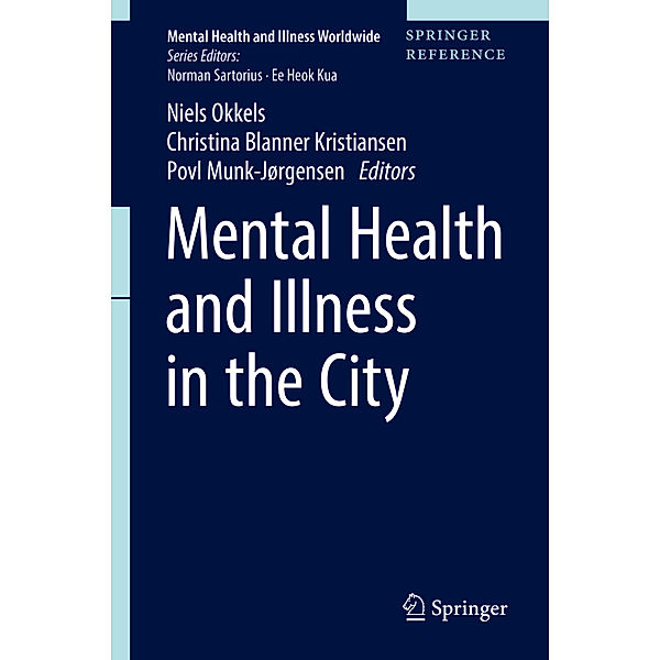 Mental Health and Illness in the City