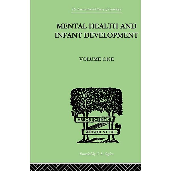 Mental Health And Infant Development, Kenneth Soddy