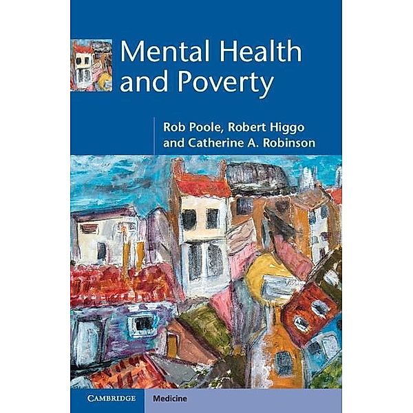 Mental Health and Poverty, Rob Poole