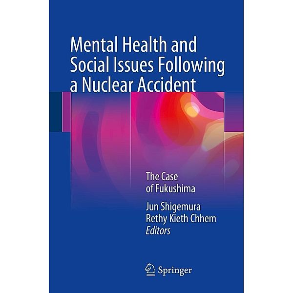 Mental Health and Social Issues Following a Nuclear Accident