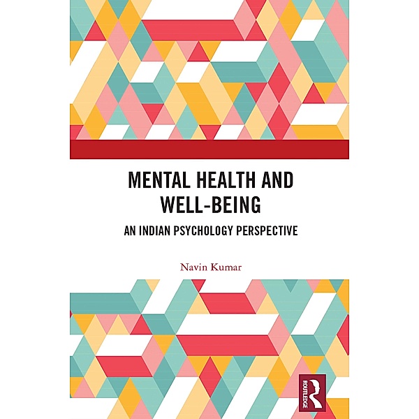 Mental Health and Well-being, Navin Kumar