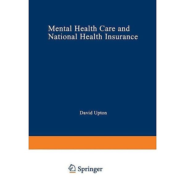 Mental Health Care and National Health Insurance, David Upton
