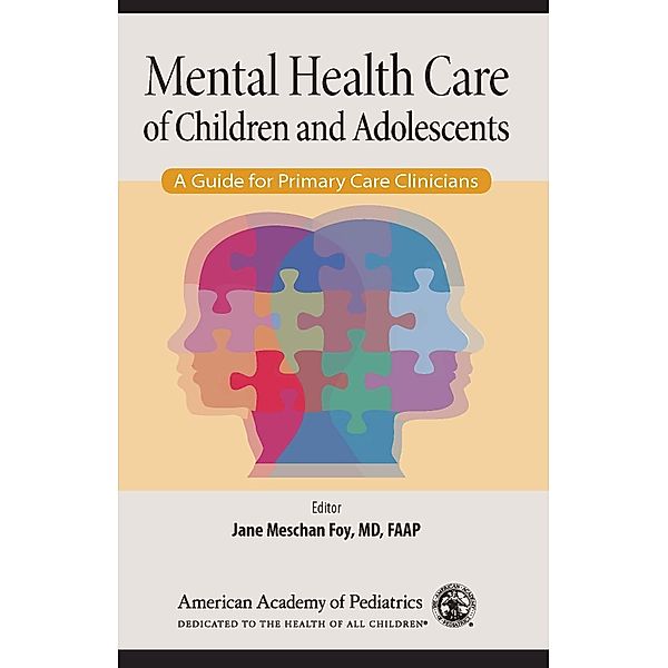 Mental Health Care of Children and Adolescents