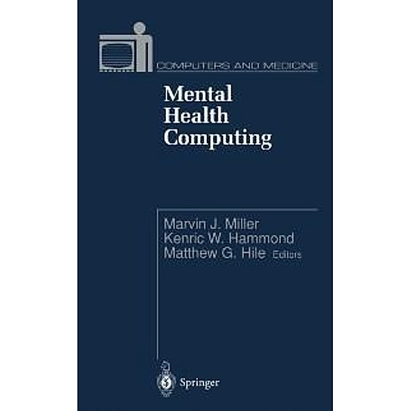 Mental Health Computing / Computers and Medicine