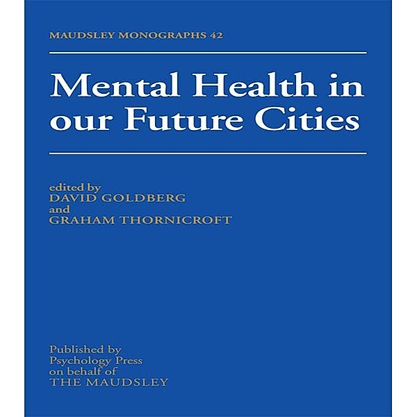 Mental Health In Our Future Cities