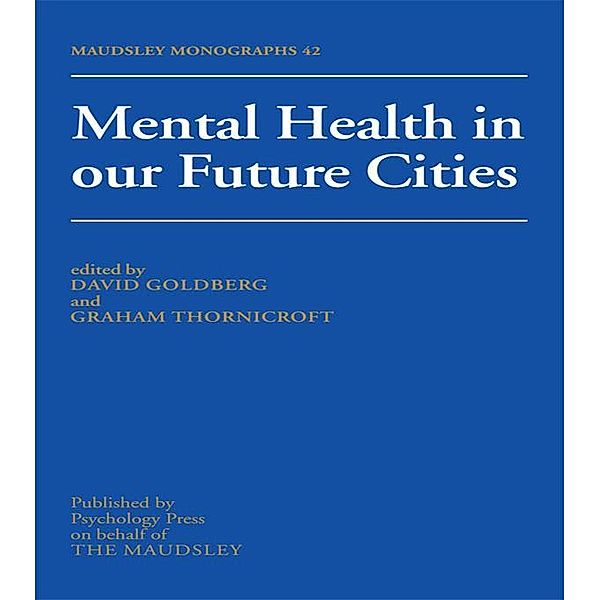 Mental Health In Our Future Cities