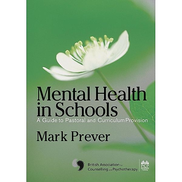 Mental Health in Schools, Mark Prever