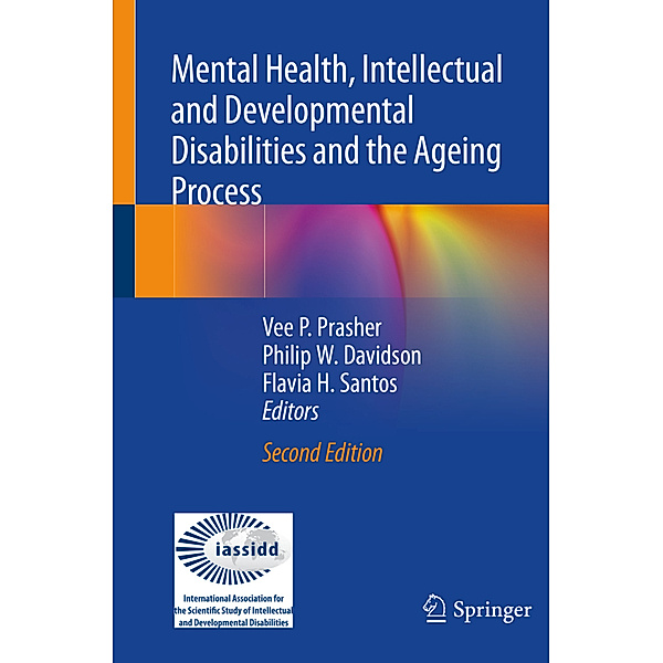 Mental Health, Intellectual and Developmental Disabilities and the Ageing Process