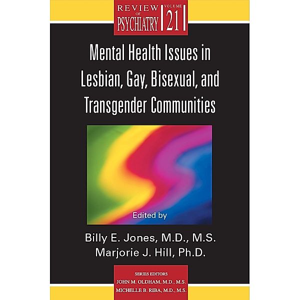 Mental Health Issues in Lesbian, Gay, Bisexual, and Transgender Communities