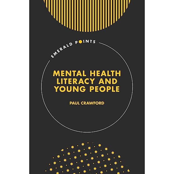 Mental Health Literacy and Young People, Paul Crawford