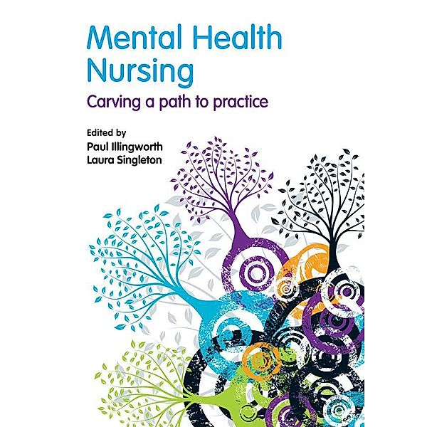 Mental Health Nursing, Paul Illingworth, Laura Singleton