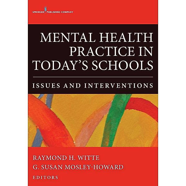 Mental Health Practice in Today's Schools