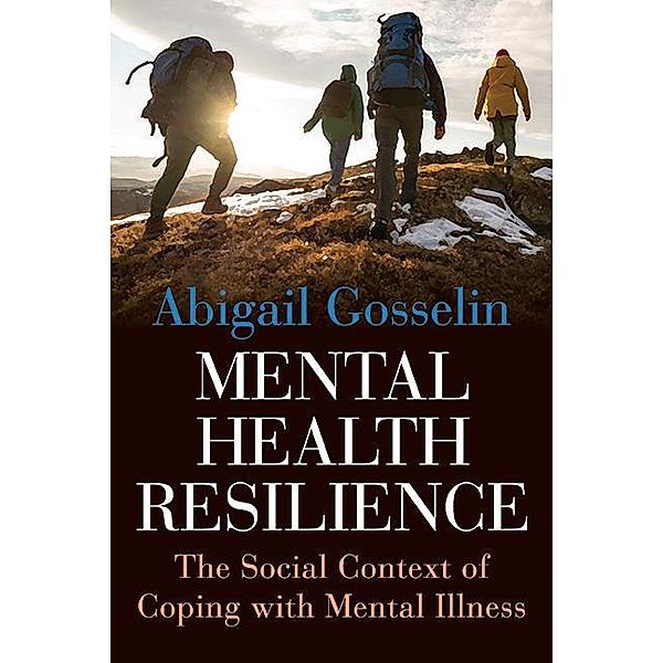 Mental Health Resilience, Abigail Gosselin