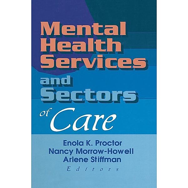 Mental Health Services and Sectors of Care