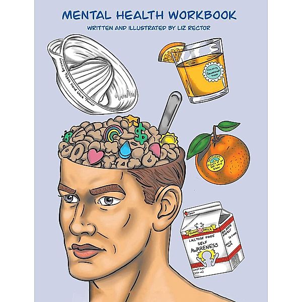 Mental Health Workbook, Elizabeth Rector