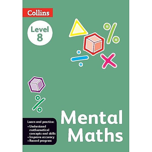 Mental Maths Coursebook 8 / MENTAL MATHS, Collins Learning