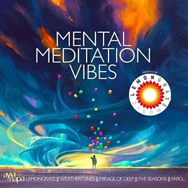 Mental Meditation Vibes, Pres. By Lemongrass