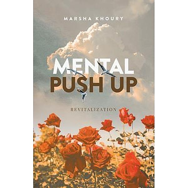 Mental Push Up / Book Vine Press, Marsha Khoury