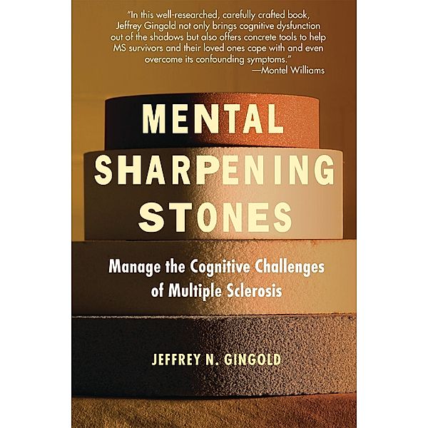 Mental Sharpening Stones, Jeffrey N. Gingold