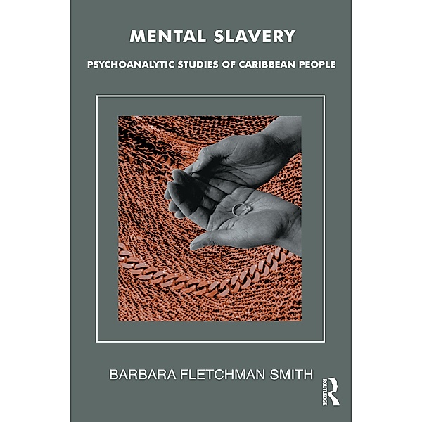 Mental Slavery, Barbara Fletchman Smith