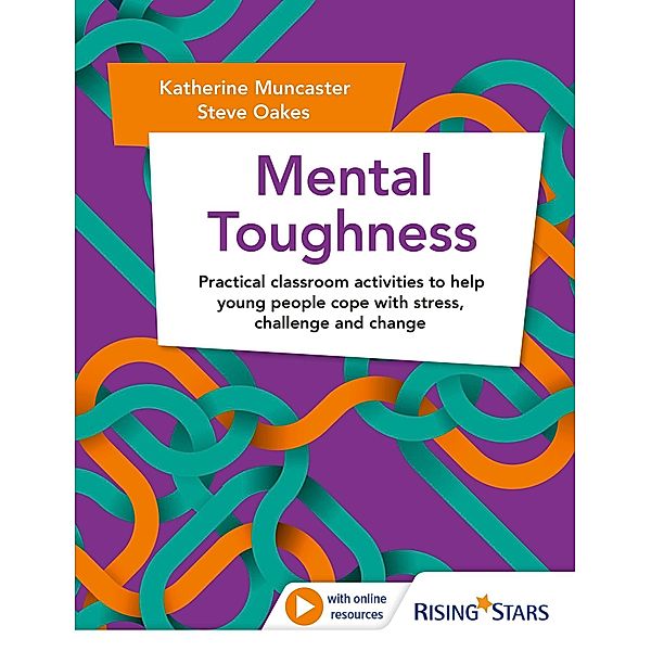 Mental Toughness, Katherine Muncaster, Steve Oakes