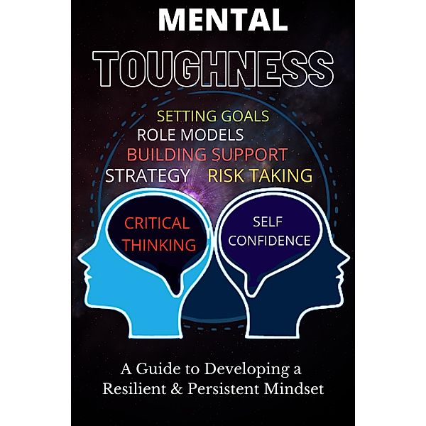 Mental Toughness Guidelines (mazes, #1) / mazes, Denis Mul