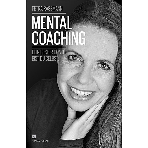 Mentalcoaching, Petra Rassmann