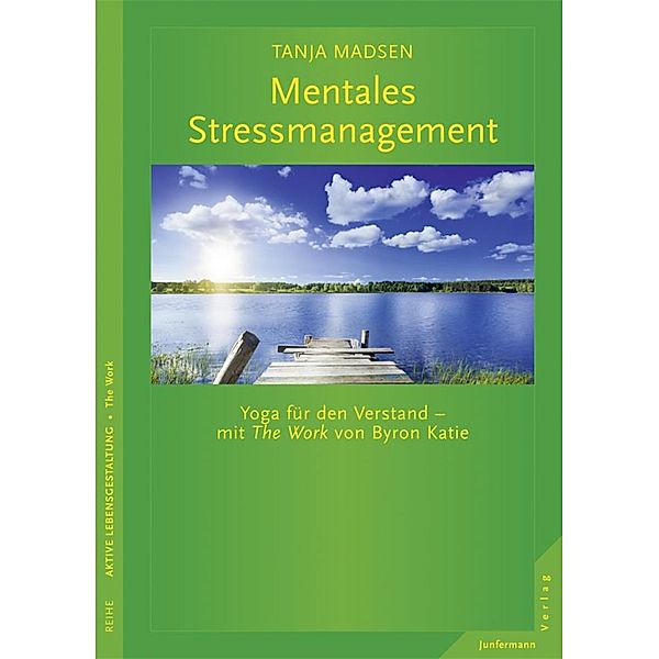 Mentales Stressmanagement, Tanja Madsen