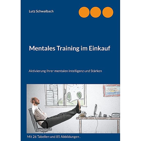 Mentales Training im Einkauf, Lutz Schwalbach