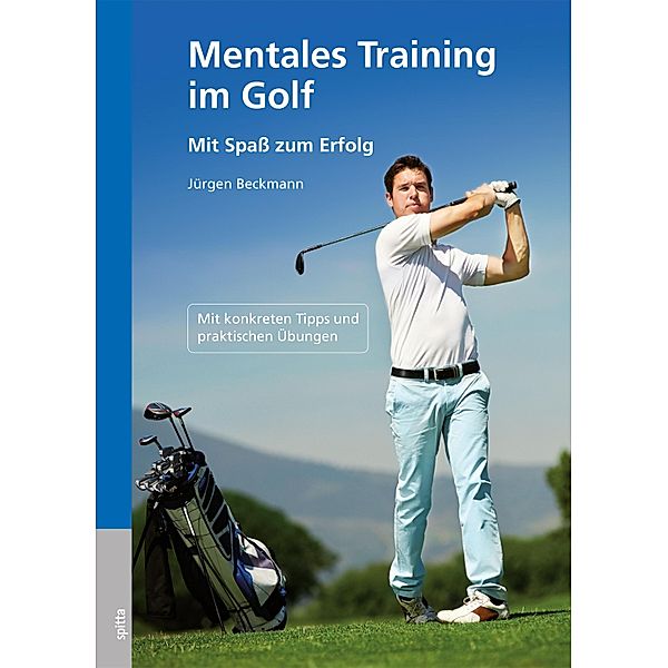 Mentales Training im Golf, Jürgen Beckmann