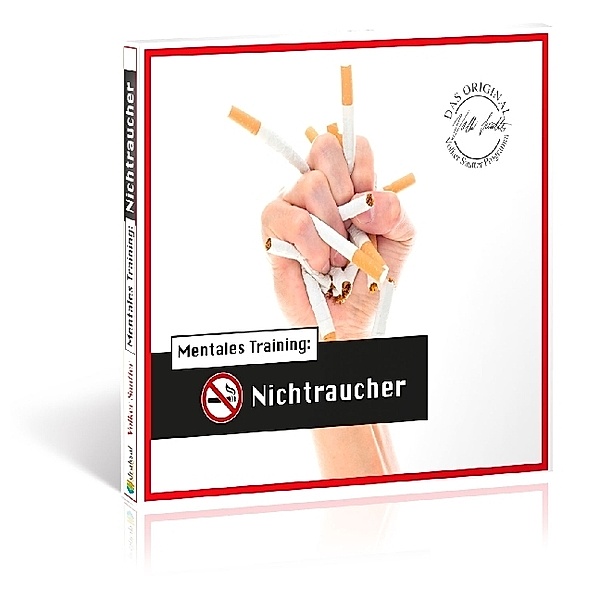 Mentales Training: Nichtraucher,1 Audio-CD, Volker Sautter