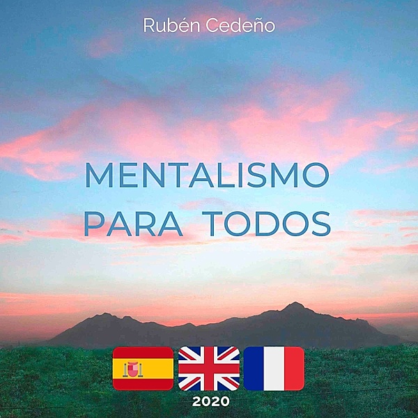 Mentalismo para Todos, Rubén Cedeño