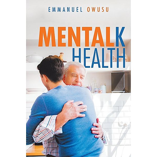 Mentalk Health, Emmanuel Owusu
