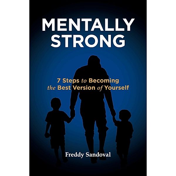 Mentally Strong, Freddy Sandoval