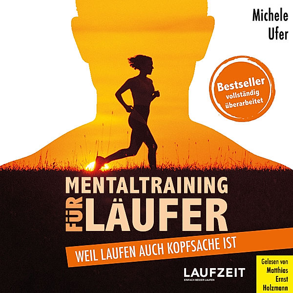 Mentaltraining für Läufer, Michele Ufer